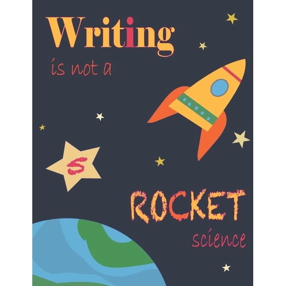Writing Is Not A Rocket Science 5,: Tracing Numbers From 1 To 10 And Basic Symbols, Kids Writing Tool, Preschool Math Wo, (Paperback)