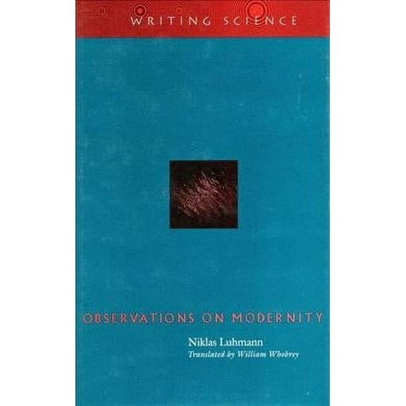 Writing Science: Observations on Modernity (Paperback)