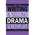 thumbnail image 1 of Writing & Selling Screenplays: Writing & Selling Drama Screenplays (Paperback), 1 of 1