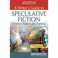 thumbnail image 1 of Writing Series: A Writer's Guide to Speculative Fiction: Science Fiction and Fantasy (Paperback), 1 of 1