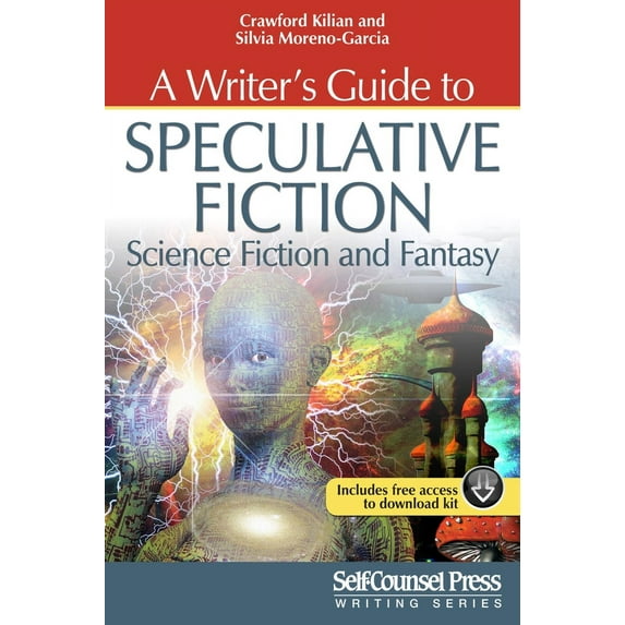 Writing Series: A Writer's Guide to Speculative Fiction: Science Fiction and Fantasy (Paperback)