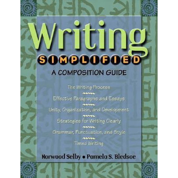 Writing Simplified: A Composition Guide Paperback