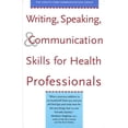 thumbnail image 1 of Pre-Owned Writing, Speaking, and Communication Skills for Health Professionals (Paperback) 0300088620 9780300088625, 1 of 1