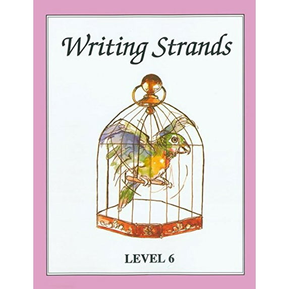 Pre-Owned Writing Strands: Level 6 (Paperback) 1888344067 9781888344066