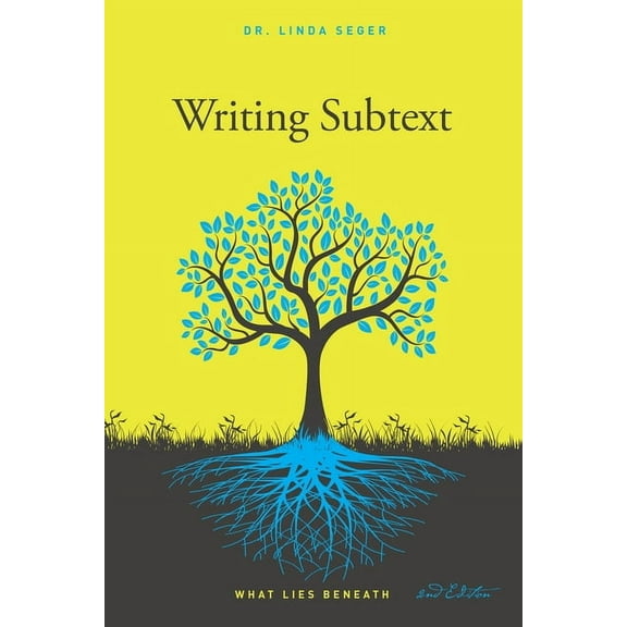 Writing Subtext: What Lies Beneath, (Paperback)