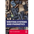 thumbnail image 1 of Writing Systems and Phonetics, (Paperback), 1 of 1