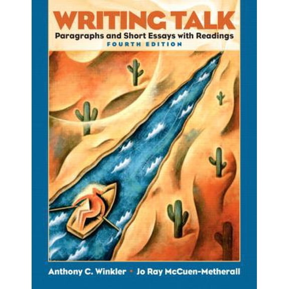 Pre-Owned Writing Talk: Paragraphs and Short Essays with Readings (Paperback) 0131523686 9780131523685