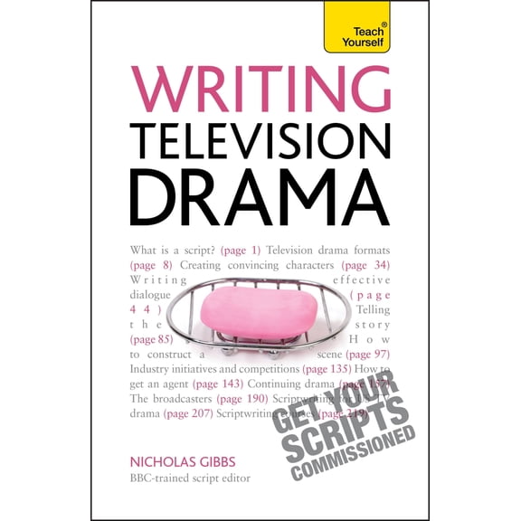 Writing Television Drama: Get Your Scripts Commissioned (Edition 1) (Paperback)
