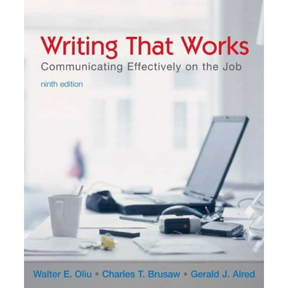 Pre-Owned Writing That Works : Communicating Effectively on the Job (Paperback) 9780312448448