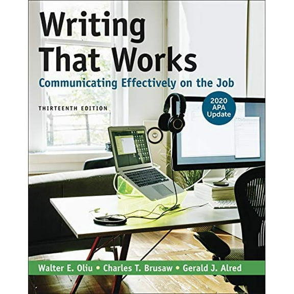 Pre-Owned Writing That Works: Communicating Effectively on the Job with 2020 APA Update, 9781319361525, 1319361528, Paperback, Thirteenth edition