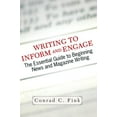 thumbnail image 1 of Writing To Inform And Engage: The Essential Guide To Beginning News And Magazine Writing, (Paperback), 1 of 1