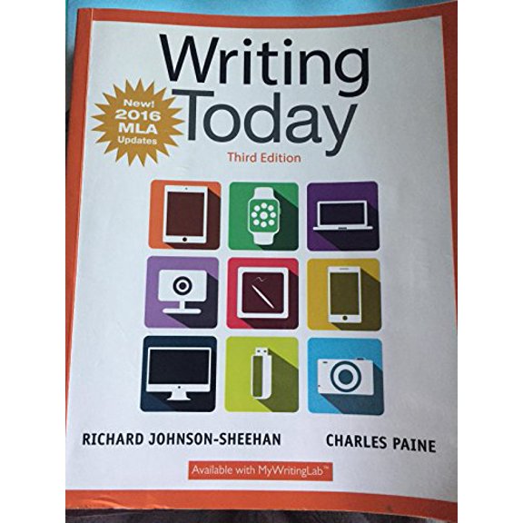Pre-Owned Writing Today, MLA Update Edition (3rd Edition) (Paperback) 0134586417 9780134586410