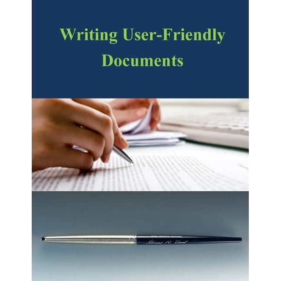Writing User-Friendly Documents