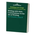 thumbnail image 1 of Pre-Owned Writing with Style : Conversations on the Art of Writing (Paperback) 9780139703683, 1 of 1