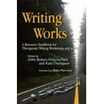 thumbnail image 1 of Writing for Therapy or Personal Developm Writing Works: A Resource Handbook for Therapeutic Writing Workshops and Activities, (Paperback), 1 of 1