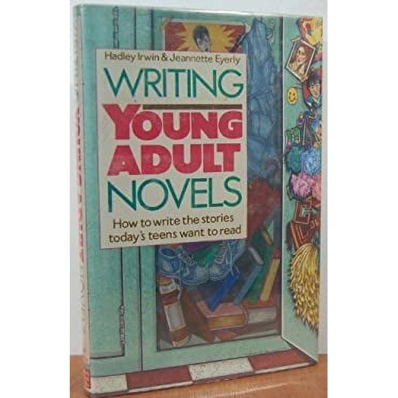 Pre-Owned Writing Young Adult Novels (Hardcover) 0898793130 9780898793130