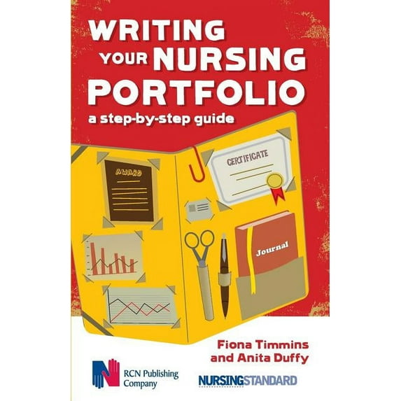 Writing Your Nursing Portfolio: A Step-By-Step Guide (Other)