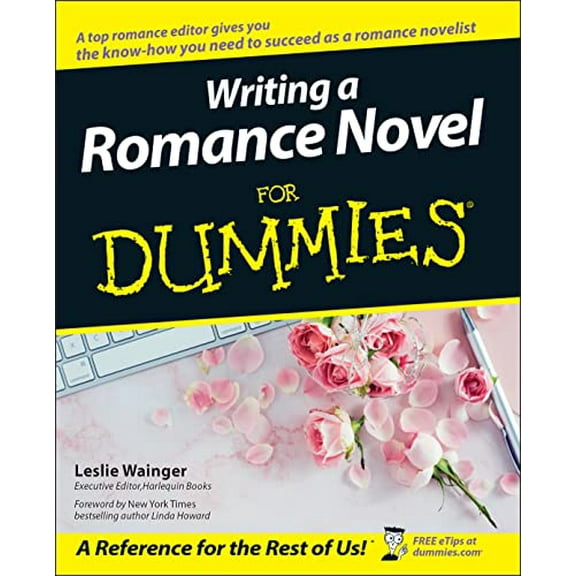 Pre-Owned Writing a Romance Novel for Dummies (Paperback) 0764525549 9780764525544