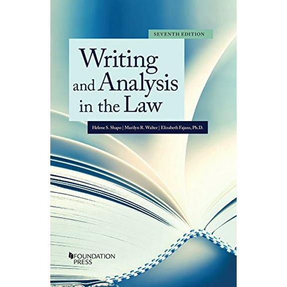 Pre-Owned Writing and Analysis in the Law (Paperback) 168328237X 9781683282372