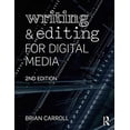 thumbnail image 1 of Pre-Owned Writing and Editing for Digital Media (Paperback) 0415729793 9780415729796, 1 of 1