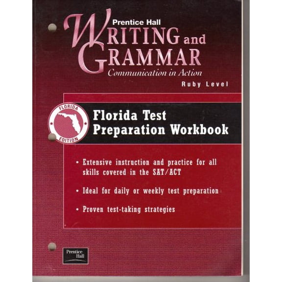Pre-Owned Writing and Grammar: Communication in Action Ruby Level, Florida Test Prep. Workbook (Florida Test Preparation Workbook) Paperback