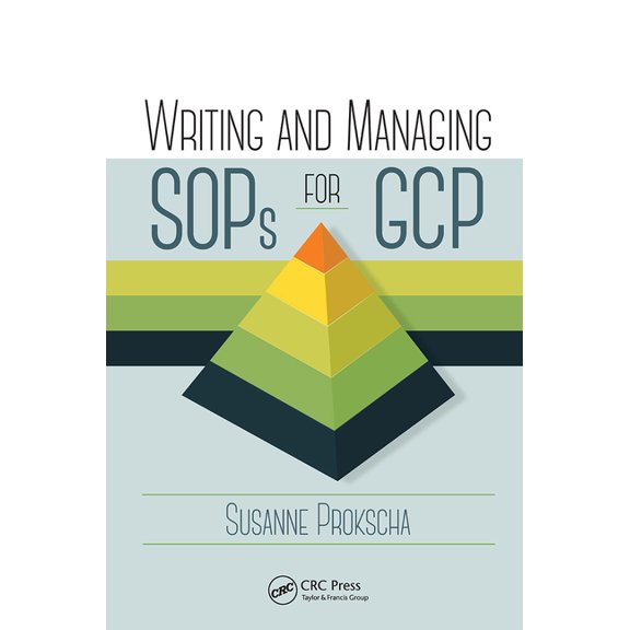 Writing and Managing SOPs for GCP, (Paperback)