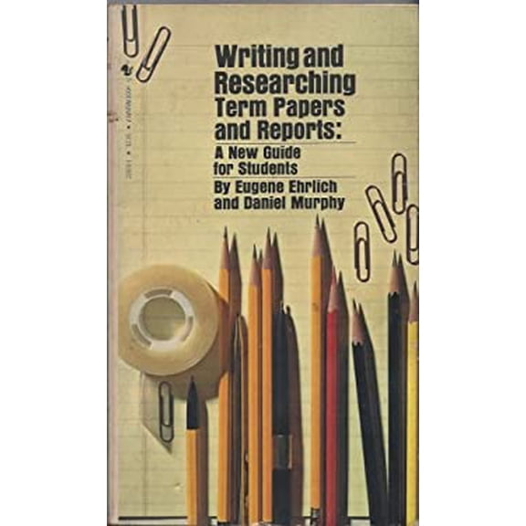 Pre-Owned Writing and Researching Term Papers (Mass Market Paperback) 055327046X 9780553270464