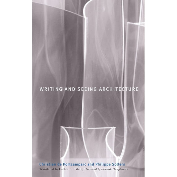 Writing and Seeing Architecture (Paperback)