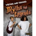thumbnail image 1 of Writing and Staging Plays Writing and Staging Myths and Legends, (Hardcover), 1 of 1