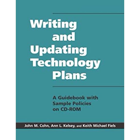 Pre-Owned Writing and Updating Technology Plans : A Guidebook with Sample Plans on CD-ROM 9781555703653 Used