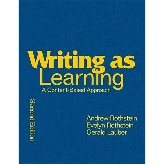 Writing as Learning: A Content-Based Approach, (Hardcover)