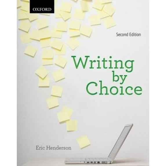 Pre-Owned Writing by Choice (Paperback) 0195431863 9780195431865