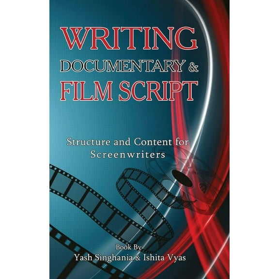 Writing documentary and Film Script, (Paperback)