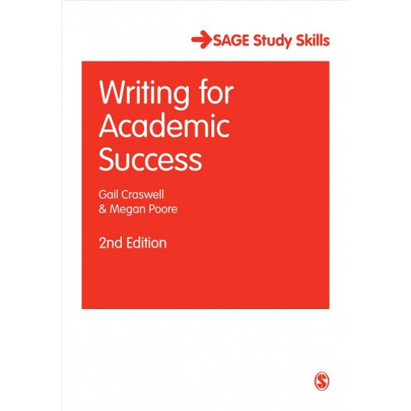 Pre-Owned Writing for Academic Success (Paperback) 0857029282 9780857029287