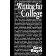 thumbnail image 1 of Pre-Owned Writing for College (Paperback) 9781304100054, 1 of 1