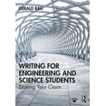 thumbnail image 1 of Writing for Engineering and Science Students: Staking Your Claim, (Hardcover), 1 of 1