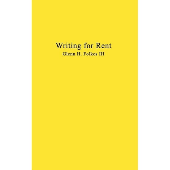 Writing for Rent: Formerly Out of Control, (Paperback)