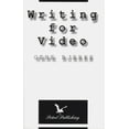 thumbnail image 1 of Pre-Owned Writing for Video 9780963150530, 1 of 1