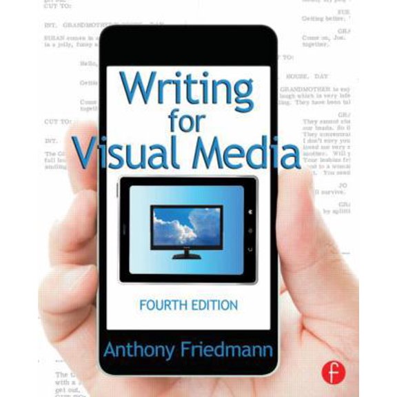 Pre-Owned Writing for Visual Media (Paperback) 0415815851 9780415815857