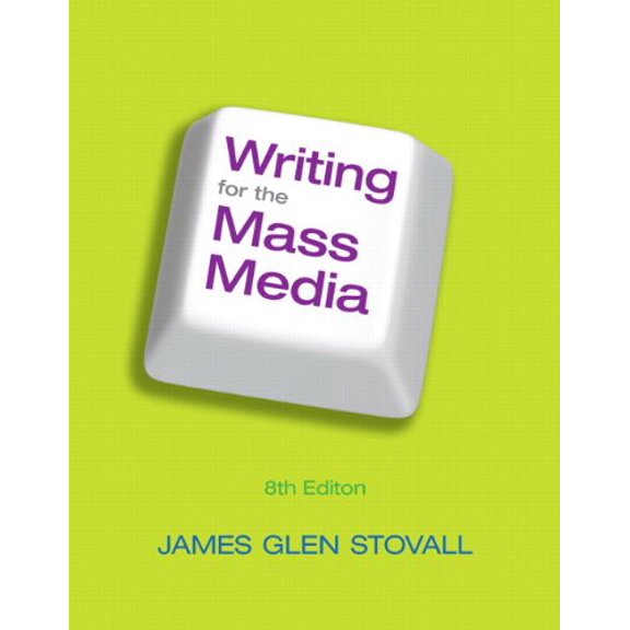Pre-Owned Writing for the Mass Media with MySearchLab -- Access Card Package (8th Edition)