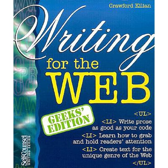 Writing for the Web (Geeks' Edition) (Edition 2) (Paperback)
