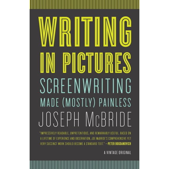 Pre-Owned Writing in Pictures: Screenwriting Made (Mostly) Painless (Paperback) 030774292X 9780307742926