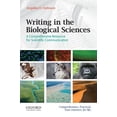 thumbnail image 1 of Pre-Owned Writing in the Biological Sciences : A Comprehensive Resource for Scientific Communication (Paperback) 9780199765287, 1 of 1