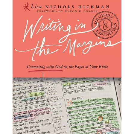 Writing in the Margins: Connecting with God on the Pages of Your Bible, (Paperback)