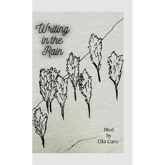 Writing in the Rain, (Hardcover)