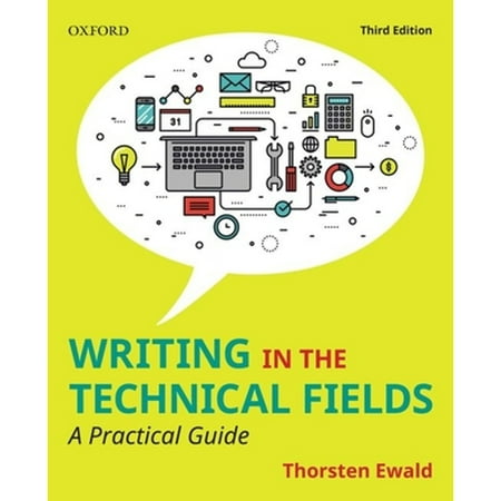 Pre-Owned Writing in the Technical Fields: A Practical Guide (Paperback) 0199036853 9780199036851