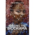 thumbnail image 1 of Writing the Biodrama: Transforming Real Lives into Drama for Screen and Stage, (Paperback), 1 of 1