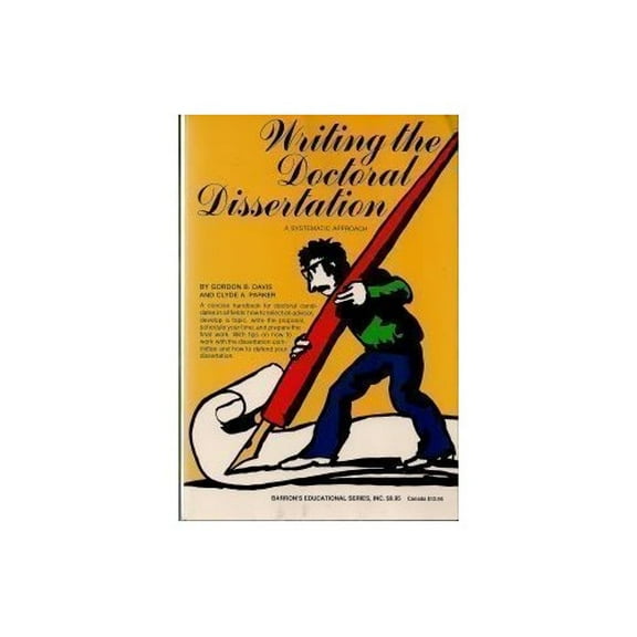 Pre-Owned Writing the Doctoral Dissertation: A Systematic Approach (Paperback) 0812009975 9780812009972