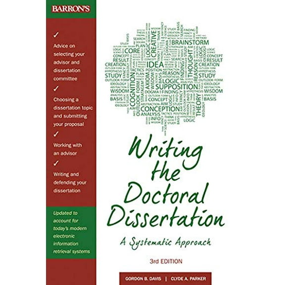 Pre-Owned Writing the Doctoral Dissertation: A Systematic Approach (Paperback) 0764147870 9780764147876