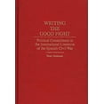 thumbnail image 1 of Pre-Owned Writing the Good Fight : Political Commitment in International Literature of Spanish Civil War 9780313287664, 1 of 1